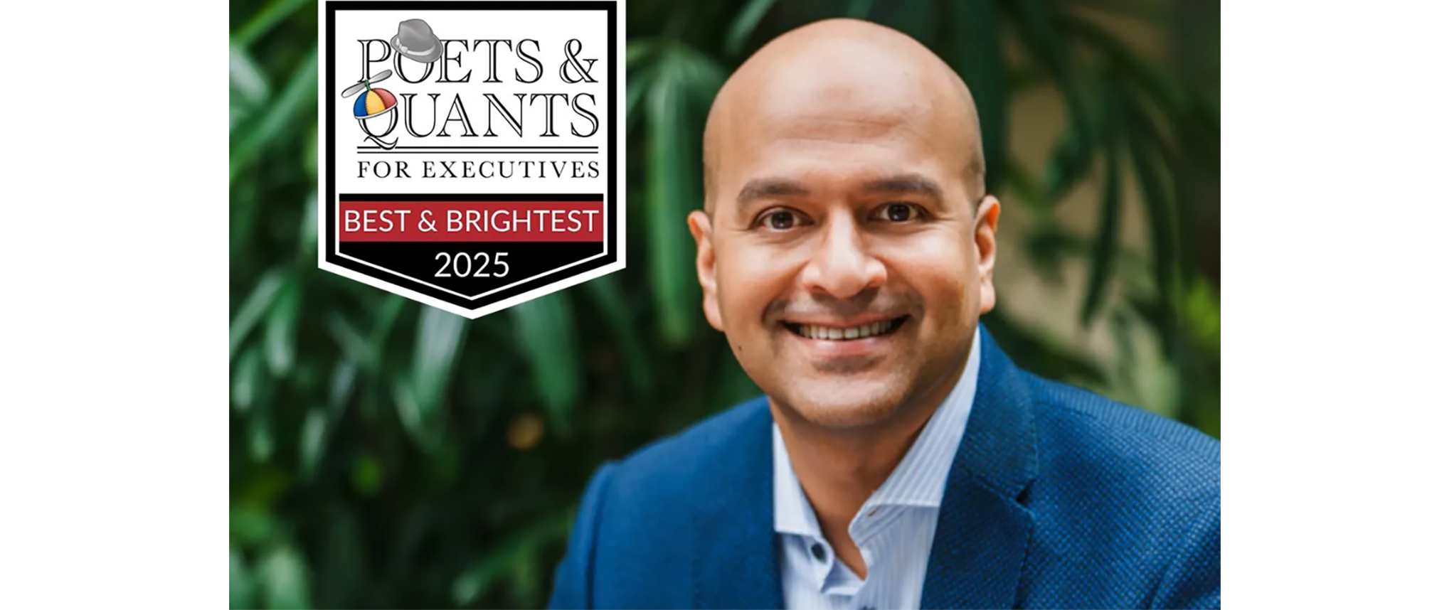 Recognising Leadership & Impact: Poets & Quants 2025 Best & Brightest